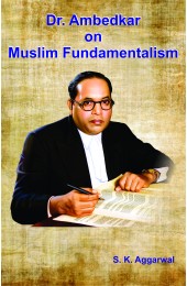 Dr Ambedkar on Muslim Fundamentalism